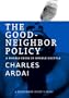 The Good-Neighbor Policy: A Double-Cross in Double Dactyls