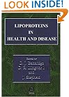 Lipoproteins in Health and Disease