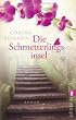Die Schmetterlingsinsel