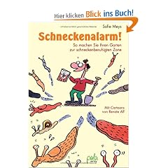Schneckenalarm! So machen Sie Ihren Garten zur schneckenberuhigten Zone