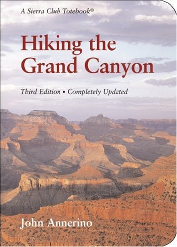 City Travel Guides Discounted  Books : Hiking the Grand Canyon