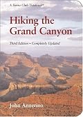 Hiking the Grand Canyon: A Sierra Club Totebook