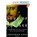 Soul of the Age: A Biography of the Mind of William Shakespeare