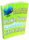 51NLClVucrL. SL160  The Twitter Automation Report   New Century Edition with DirectLink Technology