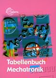 Produkt-Bild: Tabellenbuch Mechatronik. Tabellen, Formeln, Normenanwendung. (Lernmaterialien)