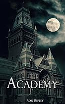 The Academy (Moving In Series Book 6)