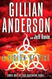 A Vision of Fire: Book 1 of The EarthEnd Saga
