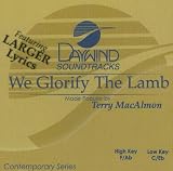 We Glorify the Lamb (Daywind Soundtracks)