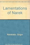 Lamentations of Narek : mystic soliloquies with God