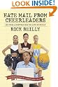 Hate Mail from Cheerleaders: And Other Adventures from the Life of Reilly