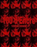 100 d'Encre 1998/2008