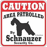 CAUTION AREA PATROLLED By Schnauzer Security Co. サインボード：シュナウザー [並行輸入品]