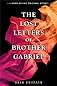 The Lost Letters of Brother Gabriel