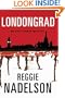 Londongrad: An Artie Cohen Mystery (Artie Cohen Mysteries)