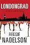 Londongrad (Artie Cohen Mysteries)