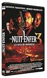 Revue UNIVERSAL  / Une nuit en enfer 3, la fille du bourreau