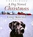A Dog Named Christmas [DOG NAMED XMAS -OS]