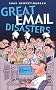 Great Email Disasters