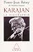 Karajan : La biographie