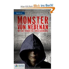 Monster von nebenan: Wie gut kennen Sie Ihren Nachbarn?
