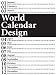 World Calendar Design: A Rare Goldmine of Creative Calendar Design Ideas