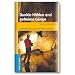 Dunkle H�hlen und geheime G�nge - Spannende Ausfl�ge in die oberbayerische Unterwelt
