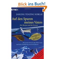 Auf den Spuren meines Vaters. Die Sherpas und der Everest.