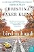 Bird in Hand: A Novel