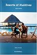 Resorts of Maldives (Guidebook Format)