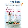 Devenir vegetarien - les bienfaits - les dangers