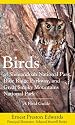 Birds of Shenandoah National Park, Blue Ridge Parkway, and Great Smoky Mountains National Park: A Field Guide