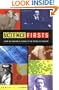 Science Firsts: From the Creation of Science to the Science of Creation