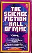 The Science Fiction Hall of Fame: The Greatest Science Fiction Stories of All Time