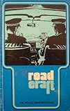 Road craft : the police drivers' manual