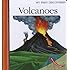 Volcanoes (My First Discoveries)