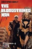 Heavy Metal Pulp: The Bloodstained Man: Netherworld Book Two