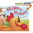 Hurry! Hurry!