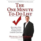the one minute to do list quickly get your chaos completely under control