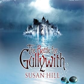 The Battle for Gullywith (Unabridged)