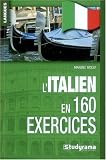 Italien en 160 Exercices (l )
