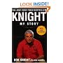 Knight: My Story