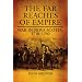The Far Reaches Of Empire: War in Nova Scotia, 1710-1760 (Campaigns and Commanders)