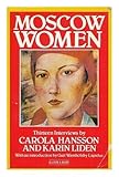 Moscow women : thirteen interviews