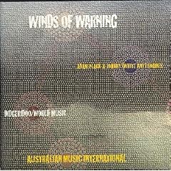 Winds of Warning: Digeridoo/World Music