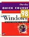 One-Day Quick Course in Microsoft Windows 98: Fast-Track Training Books for Busy People (Quick Course Books)