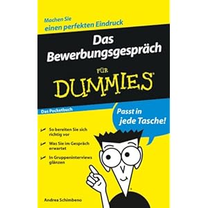 Das Bewerbungsgespräch für Dummies