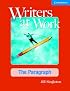 Writers at Work, The Paragraph (Writers at Work)