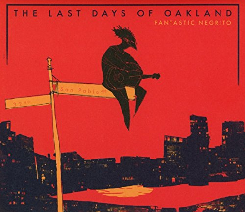 Last Days of Oakland