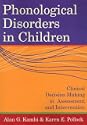 Phonological Disorders in Children