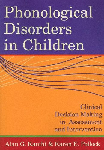 Phonological Disorders In Children: Clinical Decision Making In Assessment and Intervention (Communication and Language Intervention Series) (Communication ... and Language Intervention Series) under Phonetics & Phonics in The Books Store